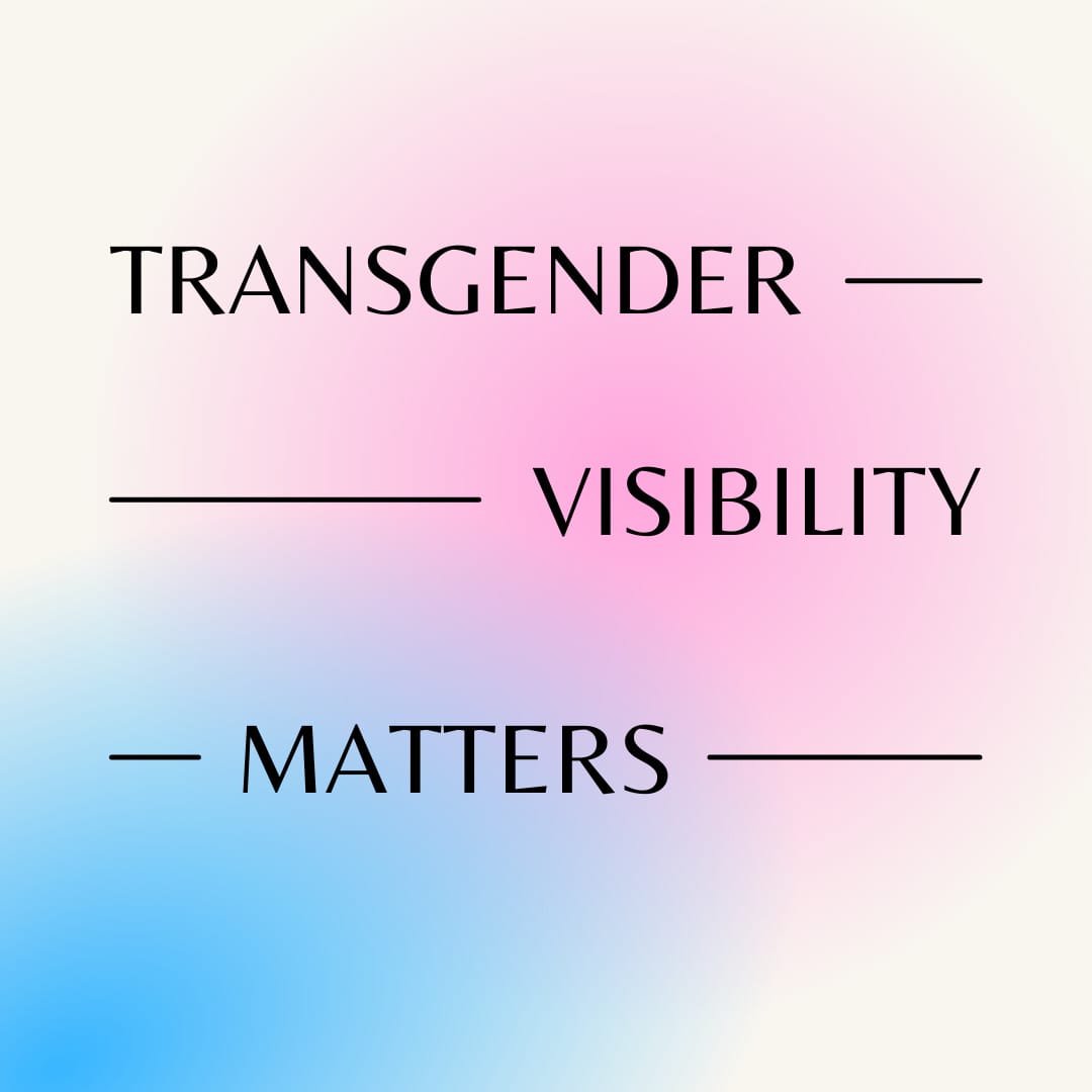 Transgender Visibility Matters Hopelab 